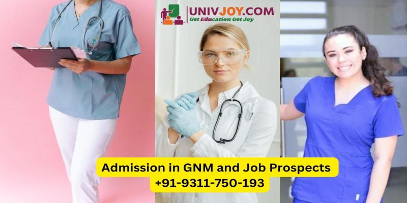 Admission in GNM and Job Prospects , scope,salary,career